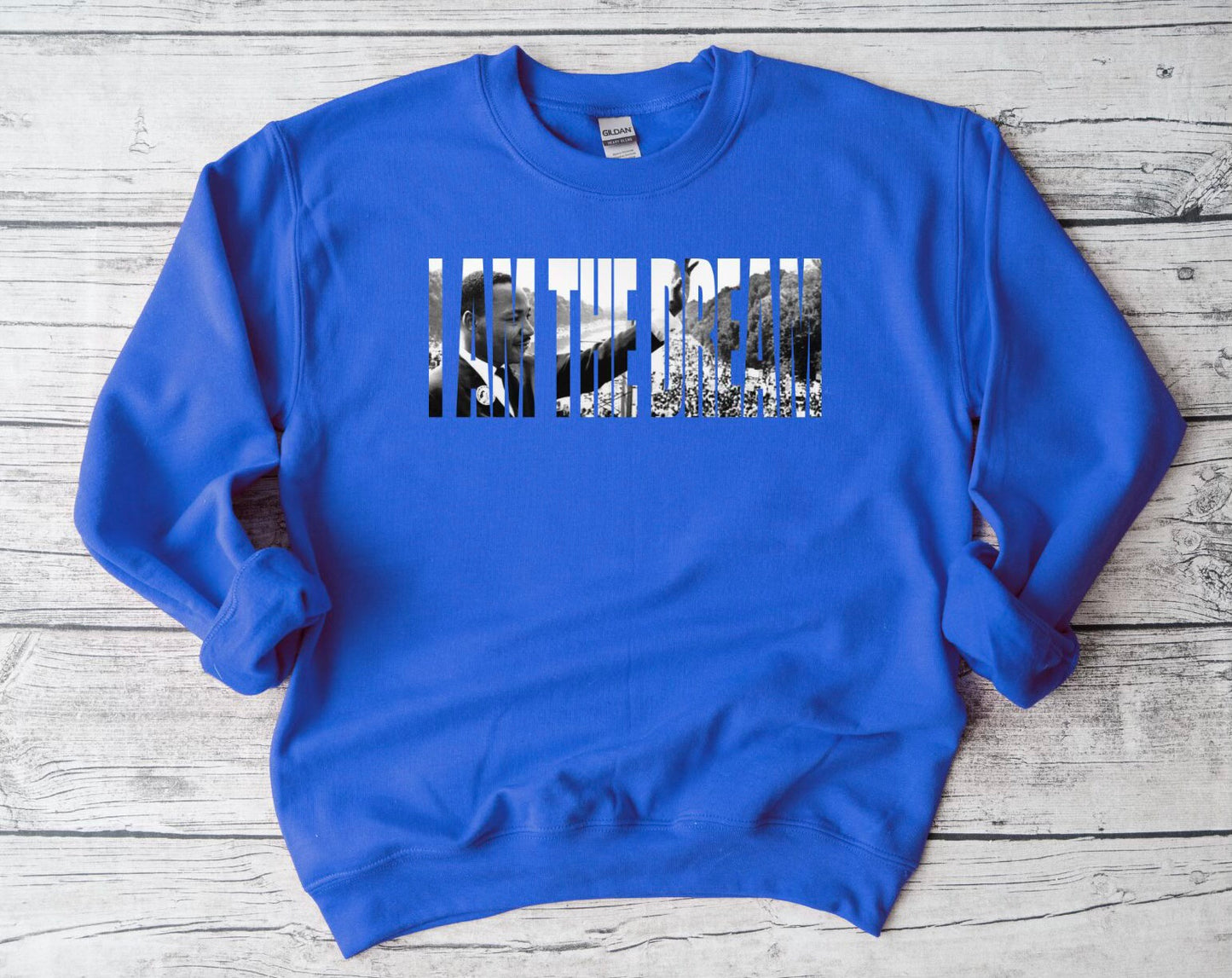 I Am The Dream Sweatshirt