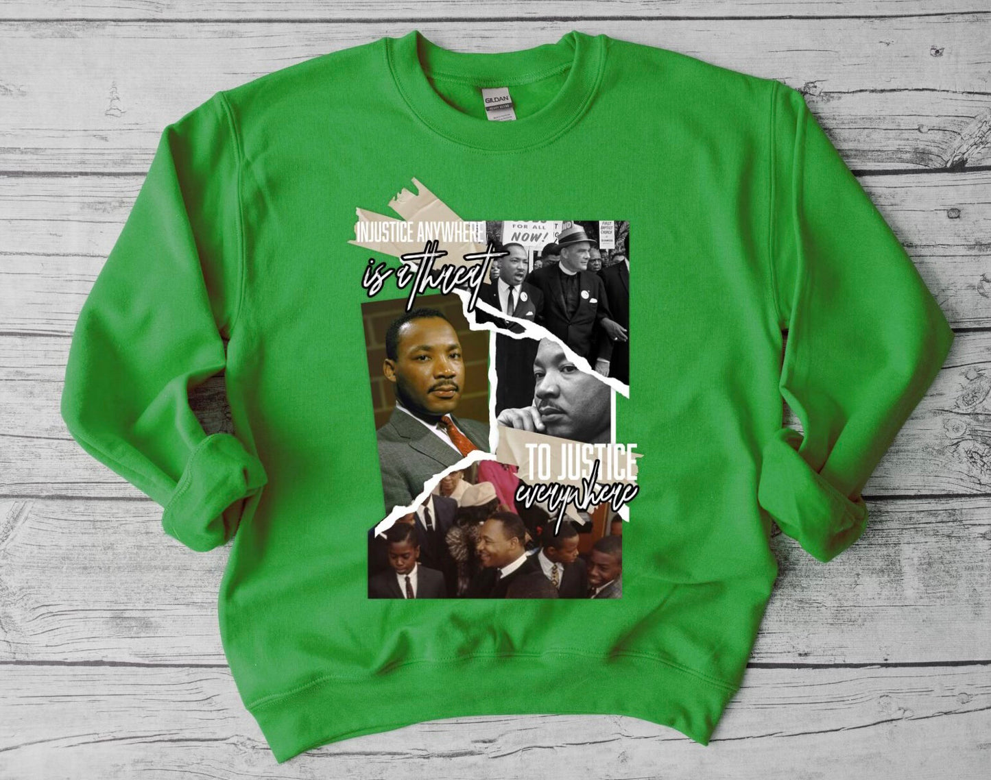Injustice Anywhere Is a Threat Sweatshirt