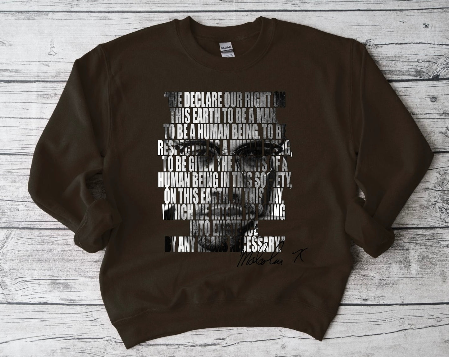 Malcolm X - We Declare Sweatshirt