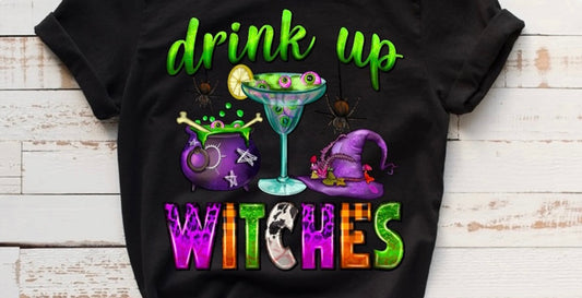 Drink Up Witches Short Sleeve T- Shirt