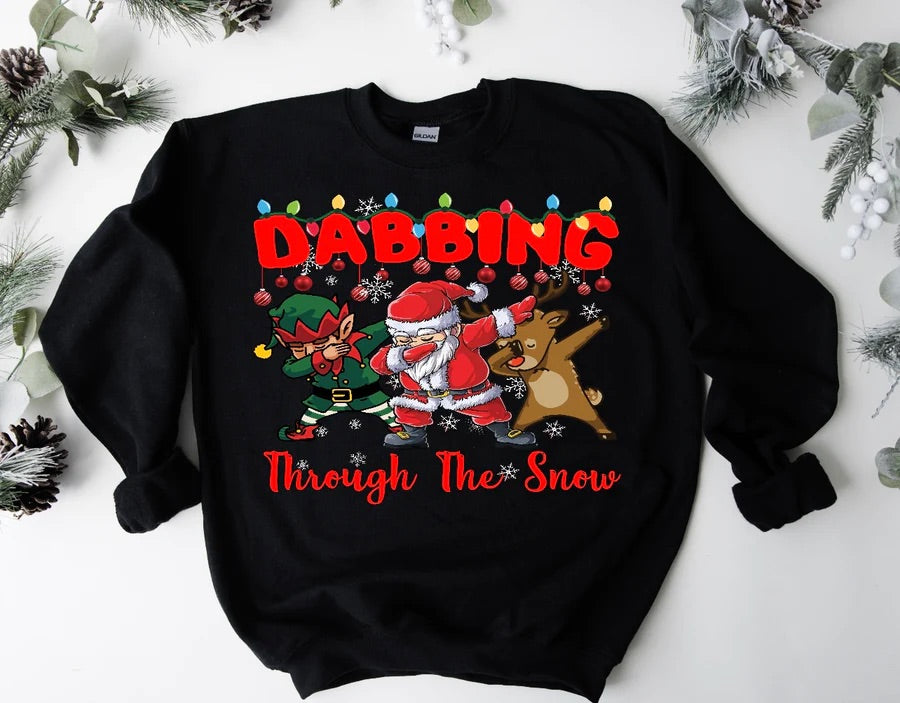 Dabbing Through The Snow Sweatshirt